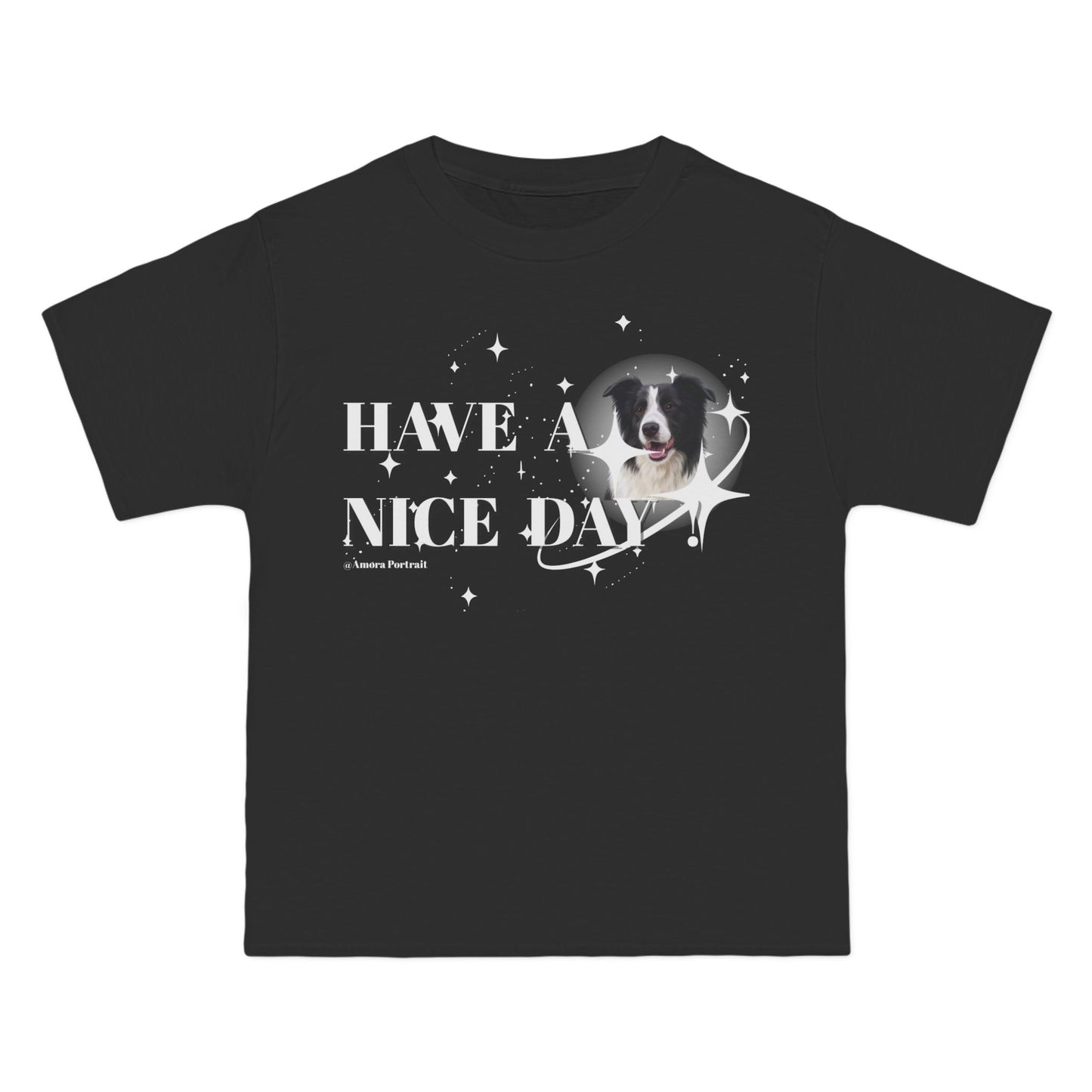 Custom Pet Portrait T-Shirt – “HAVE A NICE DAY”